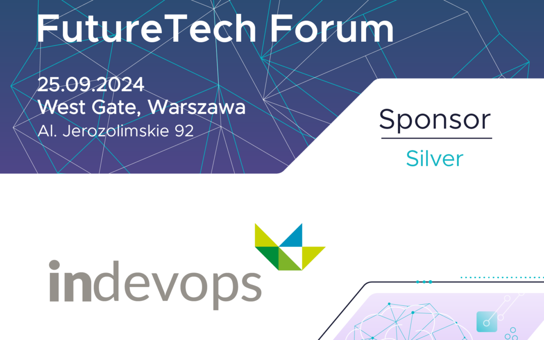 Indevops – Silver Sponsor wydarzenia VMware FutureTech Forum